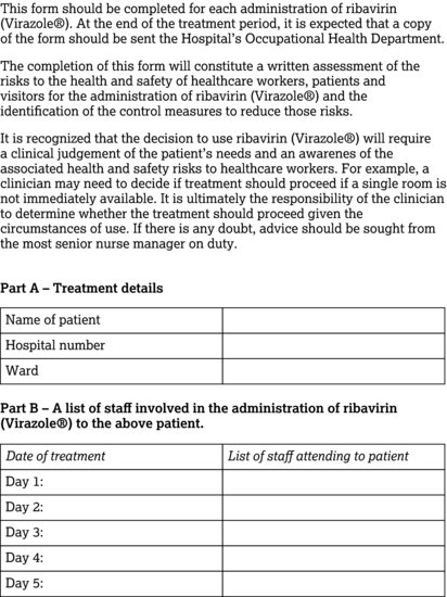 The safe use of ribavirin (Virazole®) – administration record sheet.